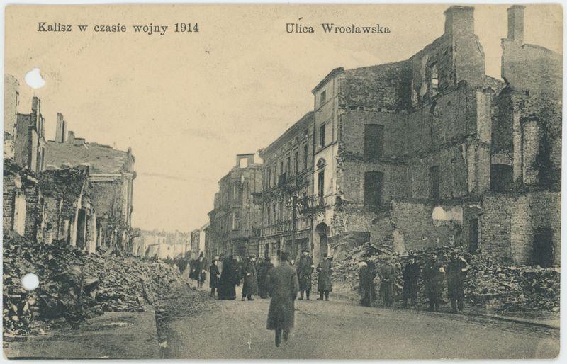 Ulica Wrocławska, Kalisz w czasie wojny 1914