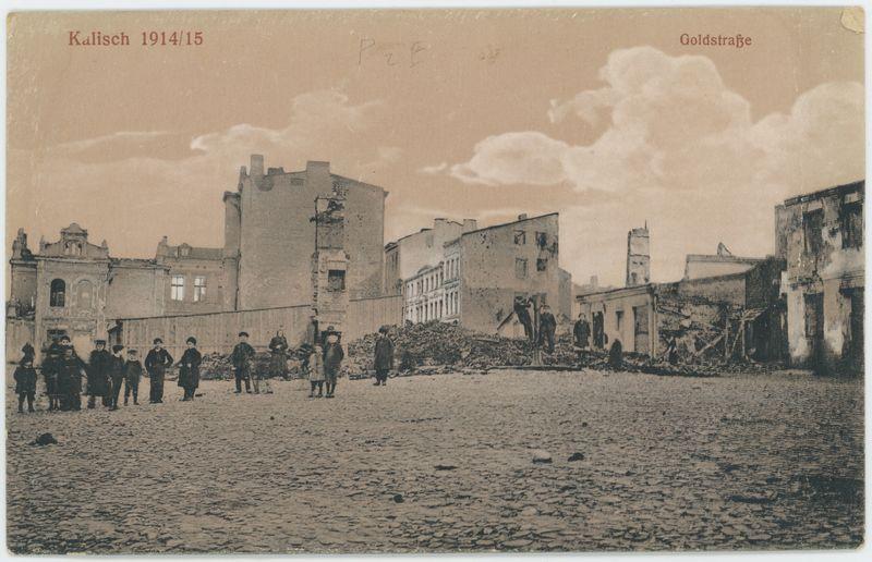 Goldstrasse, Kalisch 1914/15, Kalisz