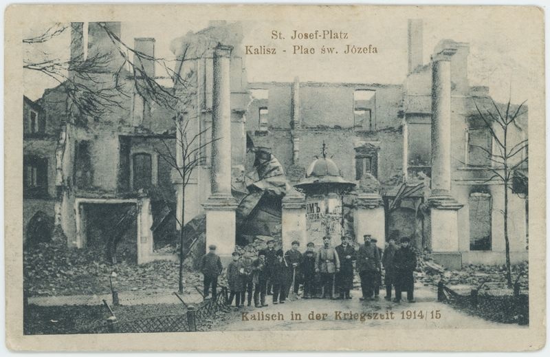 St. Josef-Platz, Kalisz - Plac św. Józefa, Kalisch in der Kriegszeit 1914/15