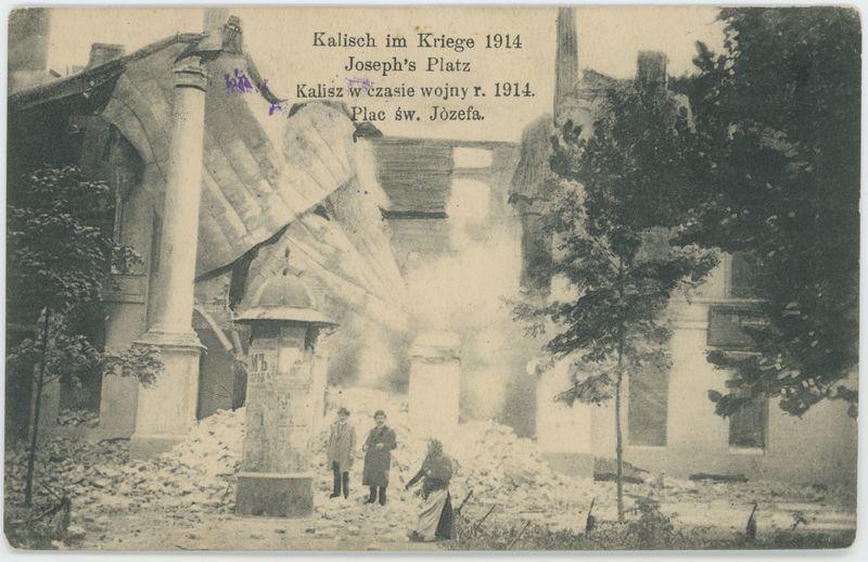 Plac św. Józefa, Kalisz w czasie wojny r. 1914