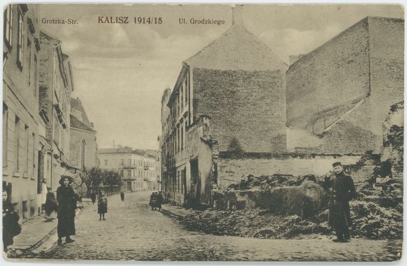 Ul. Grodzkiego, Kalisz 1914/15