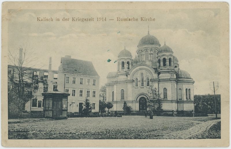 Russische Kirche - Kalisch in der Kriegszeit 1914