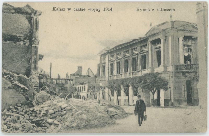 Rynek z ratuszem, Kalisz w czasie wojny 1914
