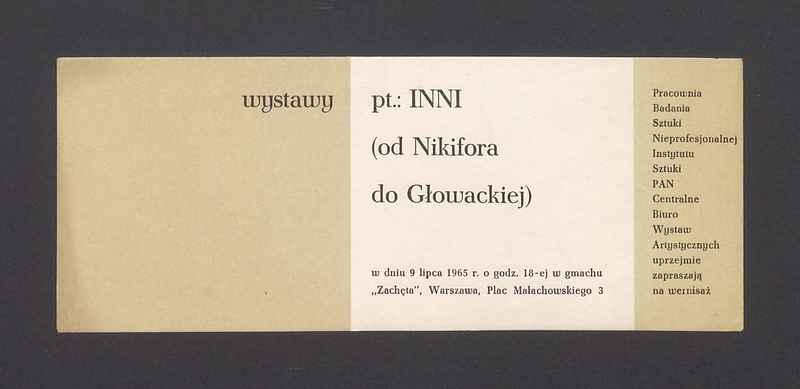 Zaproszenie na wernisaż wystawy "Inni (od Nikifora do Głowackiej)"