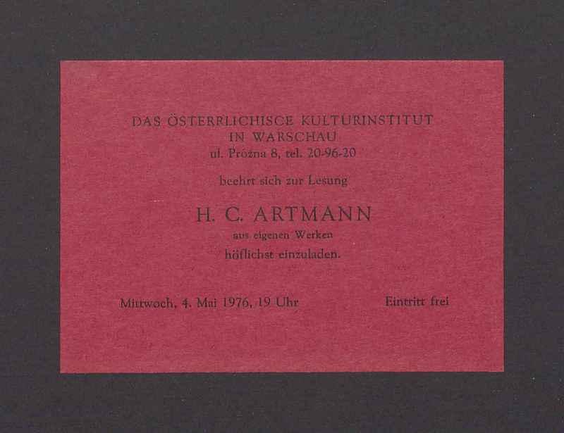 Das osterreichisce Kulturinstitut beehrt sich zur Lesung H. C. Artmann aus eigenen Werken hoflichst einzuladen