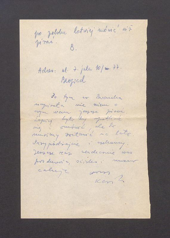 Kochani, długo trzeba było abyśmy zaczęli pisać listy do przyjaciół w Polsce [...]