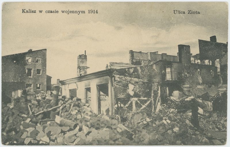 Kalisz w czasie wojennym 1914 Ulica Złota