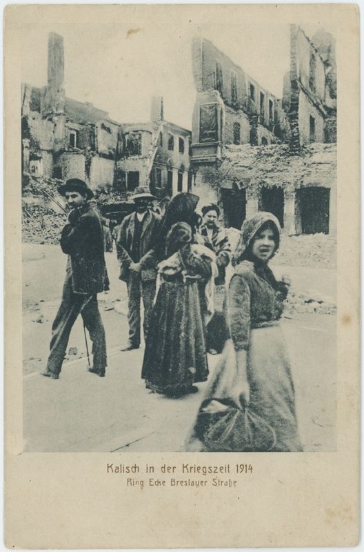 Kalisch in  der Kriegszeit 1914 Ring Ecke Breslauer Straße