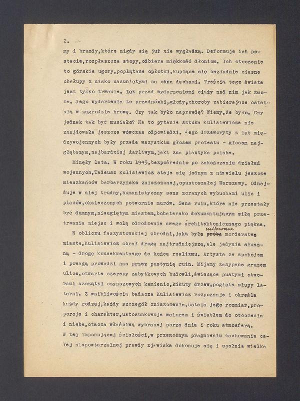 Tadeusz Kulisiewicz jest artystą, który osiągiem swych doświadczeń i osiągnięć twórczych [...]