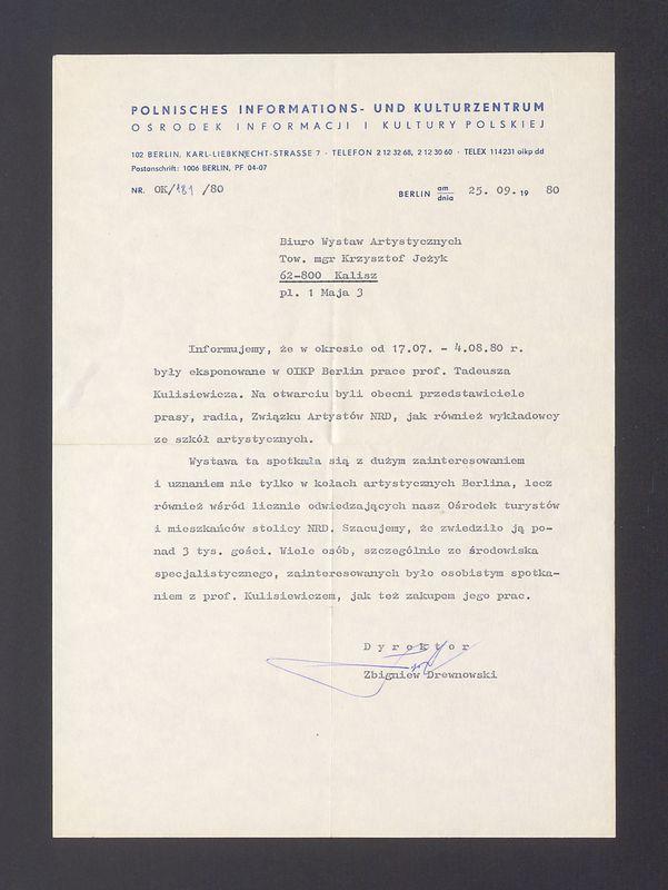 Informujemy, że w okresie od 17.07 - 4.08.80 r. były eksponowane w OIKP Berlin prace [...]