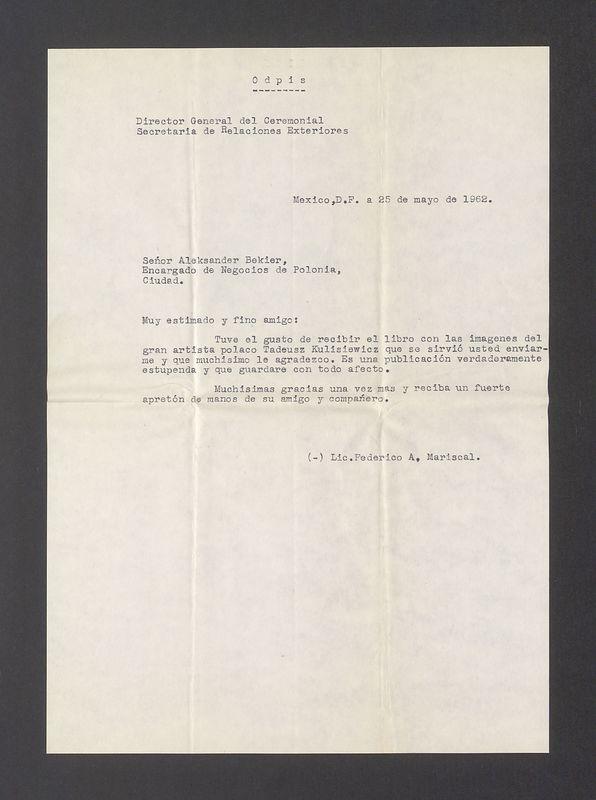 Muy estimado y fino amigo: Tuve el gusto de recibir [...]