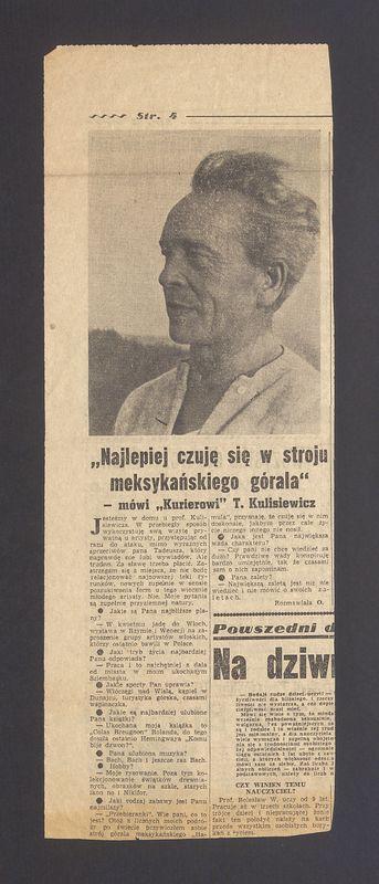 "Najlepiej czuję się w stroju meksykańskiego górala" - mówi "Kurierowi" Tadeusz Kulisiewicz