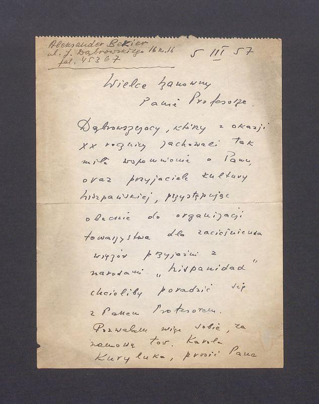 Wielce Szanowny Panie Profesorze, Dąbrowszczacy, którzy z okazji [...]