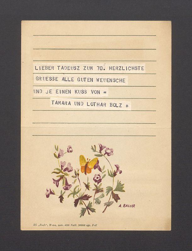 Telegram. Lieber Tadeusz zum 70. herzlichste gruesse [...]