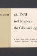 Zaproszenie na wernisaż wystawy "Inni (od Nikifora do Głowackiej)"