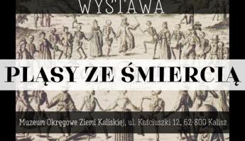 Wystawa „Pląsy ze Śmiercią”