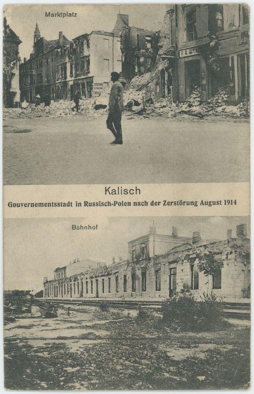 Gouvernrmentsstadt in Russisch - Polen nach der Zerstörung August 1914, Marktplatz, Bahnhof, Kalisz