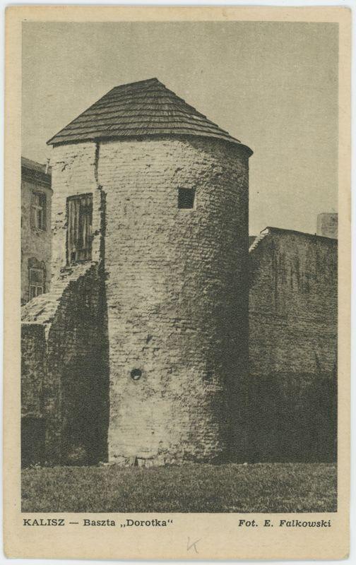 Baszta "Dorotka", Kalisz