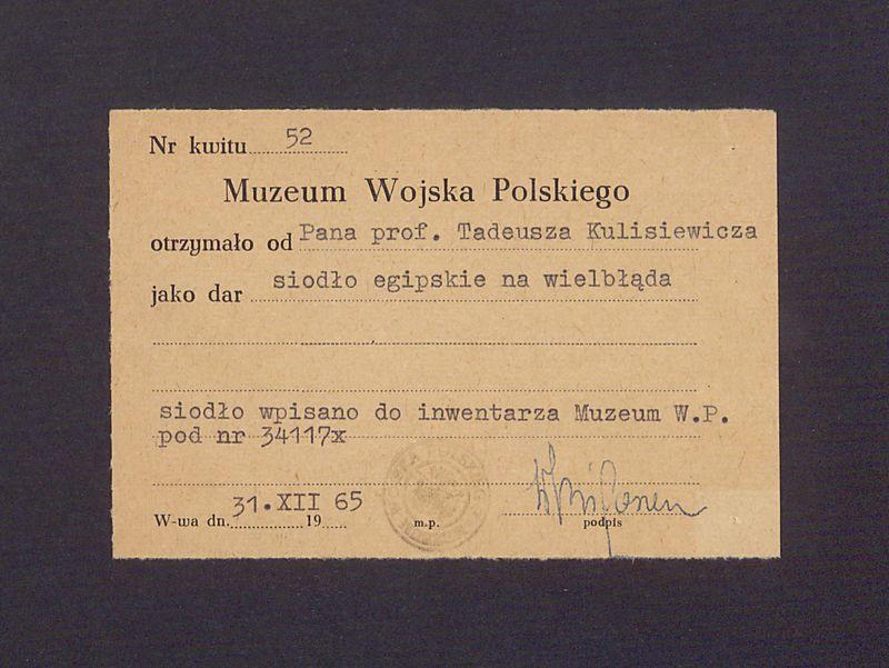 Muzeum Wojska Polskiego: potwierdzenie ofiarowania przez T. Kulisiewicza siodła egipskiego na wielbłąda