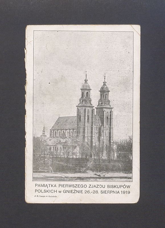 Katedra. Pamiątka Pierwszego Zjazdu Biskupów Polskich w Gnieźnie 26-28 sierpnia 1919 roku.