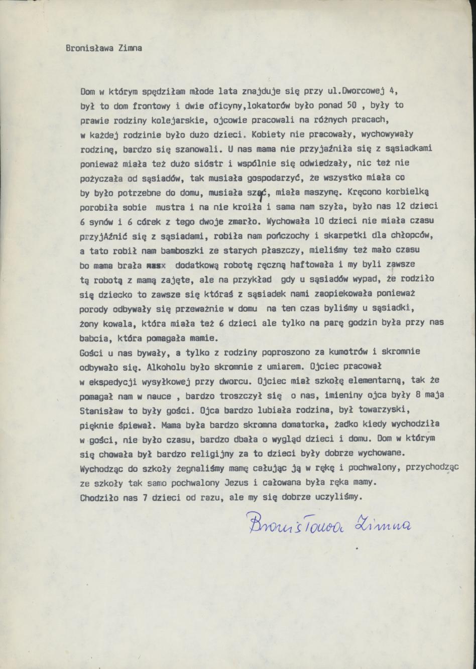 Mieszkałam przy ul. Dworcowej