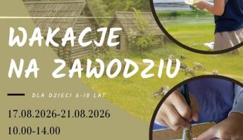 Kreatywne wakacje na Zawodziu!